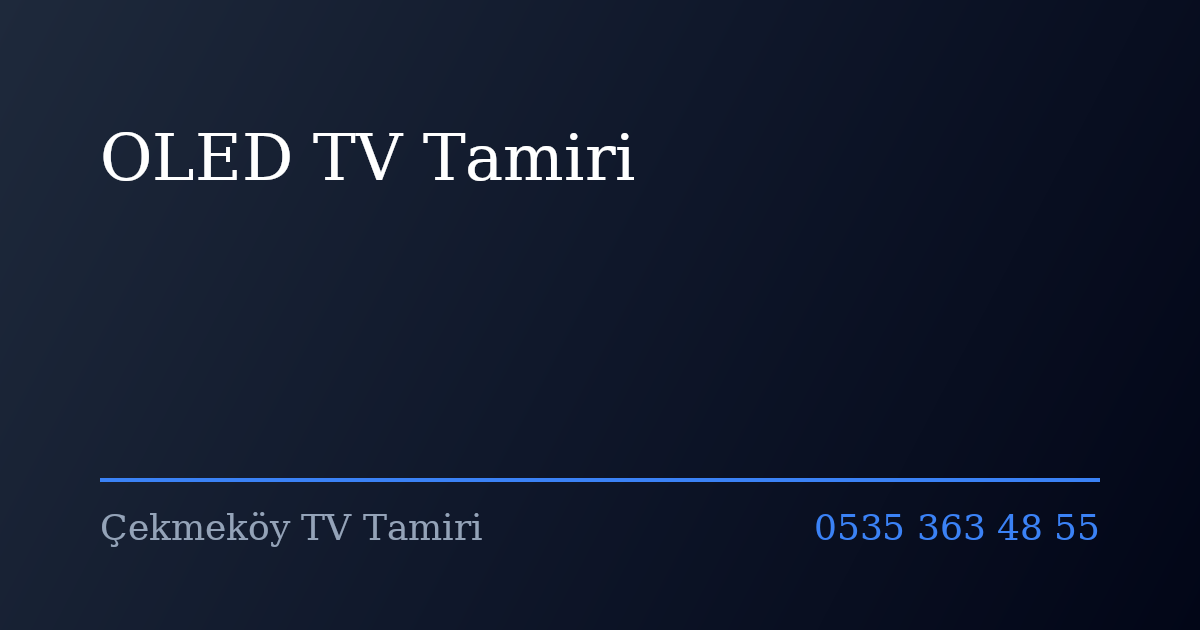 OLED TV Tamiri